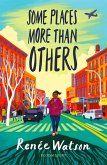 Some Places More Than Others (eBook, ePUB) Some Places More Than Others (eBook, ePUB)