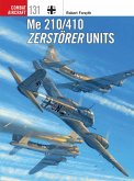 Me 210/410 Zerstörer Units (eBook, PDF)
