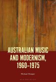 Australian Music and Modernism, 1960-1975 (eBook, ePUB)