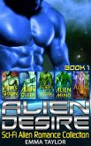 Alien Desire : Scifi Alien Romance Collection (eBook, ePUB)