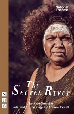 The Secret River (NHB Modern Plays) (eBook, ePUB) - Grenville, Kate