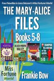 The Mary-Alice Files Books 5-8 (Miss Fortune World: The Mary-Alice Files) (eBook, ePUB)