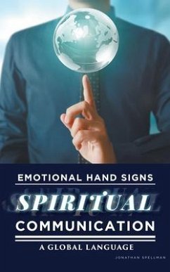 Emotional Hand Signs (eBook, ePUB) - Spellman, Jonathan