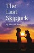 The Last Skipjack (eBook, ePUB) - Bild 1