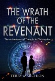 The Wrath of the Revenant (The Adventures of Tremain & Christopher, #3) (eBook, ePUB)
