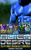 Alien Desire : Scifi Alien Romance Collection (eBook, ePUB)