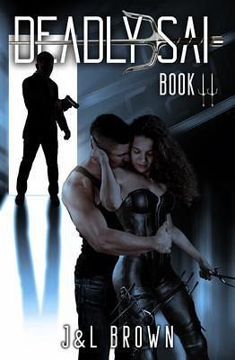 Deadly Sai (eBook, ePUB)