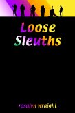 Loose Sleuths (Lesbian Adventure Club, #4) (eBook, ePUB)