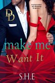 Make Me Want It (Diva Diaries, #1) (eBook, ePUB)