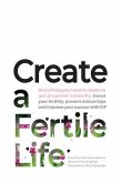 Create a Fertile Life (eBook, ePUB)