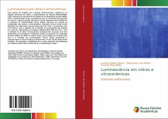 Luminescência em vidros e vitrocerâmicas - Bueno, Luciano Avallone;Lima Ribeiro, Sidney José;Messaddeq, Younnes