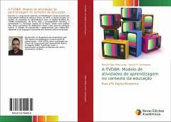 A-TVDBR: Modelo de atividades de aprendizagem no contexto da educação - Melo Alves Junior, Mozart;Dominguez, Arturo H.