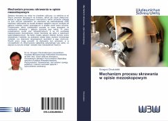 Cover Mechanizm procesu skrawania w opisie mezoskopowym