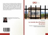 Le monde des directeurs de prison