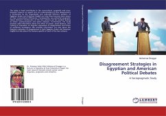 Disagreement Strategies in Egyptian and American Political Debates