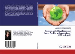 Sustainable Development Goals And Legal Aspects of CCS in Brazil - Costa, Hirdan Katarina de Medeiros;Musarra, Raíssa Moreira Lima Mendes
