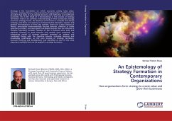 An Epistemology of Strategy Formation in Contemporary Organizations - Shaw, Michael Patrick