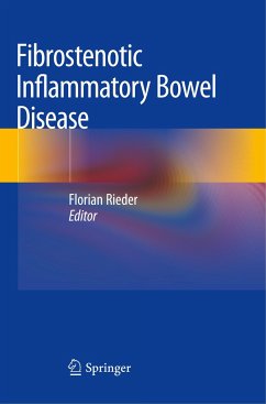 Fibrostenotic Inflammatory Bowel Disease