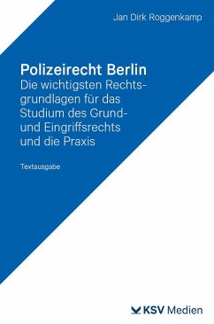 Polizeirecht Berlin - Roggenkamp, Jan