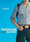 Peacebuilding in the Asia-Pacific