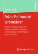 Polare Perfluoralkylcarbonsäuren - Bild 1