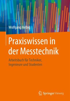 Praxiswissen in der Messtechnik - Helbig, Wolfgang