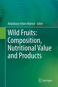 Wild Fruits: Composition, Nutritional Value and Products