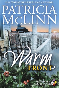 Warm Front: Seasons in a Small Town, Book 4 - Mclinn, Patricia