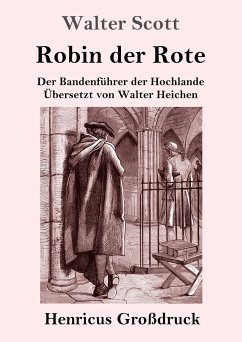 Robin der Rote (Großdruck) - Scott, Walter