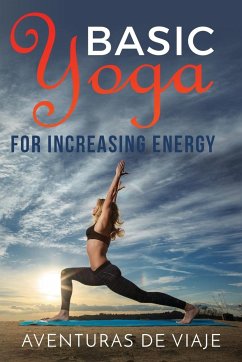 Basic Yoga for Increasing Energy - Viaje, Aventuras de