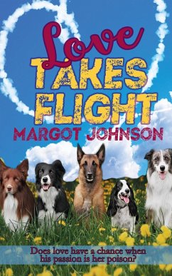 Love Takes Flight - Johnson, Margot