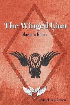 The Winged Lion - Carlson, Patrick D