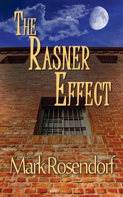 The Rasner Effect - Rosendorf, Mark