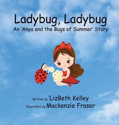 Ladybug, Ladybug - Kelley, 'Lizbeth