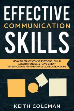 Effective Communication Skills - Coleman, Keith