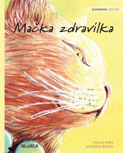 Cover Mačka zdravilka: Slovenian Edition of The Healer Cat