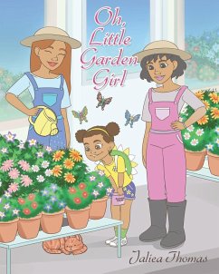 Oh Little Garden Girl - Thomas, Jaliea