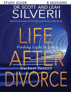 Life After Divorce - Silverii, Scott; Silverii, Leah