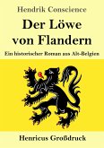 Der Löwe von Flandern (Großdruck)