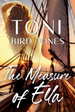 The Measure of Ella - Jones, Toni Bird