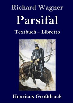 Parsifal (Großdruck) - Wagner, Richard