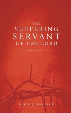 The Suffering Servant of the Lord, Second Edition