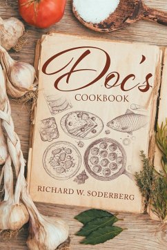 Doc's Cookbook - Soderberg, Richard W.