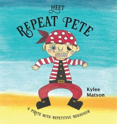 Meet Repeat Pete - Matson, Kylee