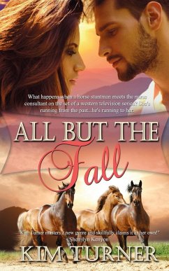 All But the Fall - Turner, Kim