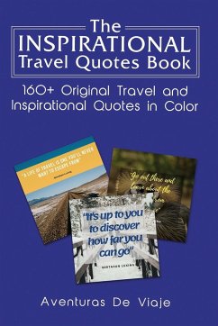 The Inspirational Travel Quotes Book - Viaje, Aventuras de
