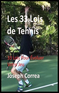 Les 33 Lois de Tennis - Correa, Joseph