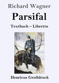 Parsifal (Großdruck) - Wagner, Richard