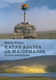 Kauas ajassa ja maisemassa (eBook, ePUB) Kauas ajassa ja maisemassa (eBook, ePUB)