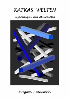 Kafkas Welten (eBook, ePUB) - Halewitsch, Brigitte